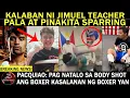 Lagu KALABAN Ni JIMUEL PACQUIAO TEACHER Pala, SPARRING Pinakita | PACQUIAO: Kasalanan Ng BOXER Natalo