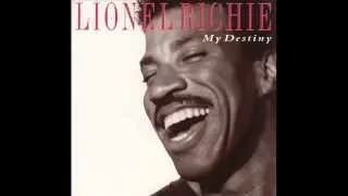 Lionel Richie You Are My Destiny 