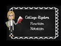College Algebra Lesson 1 4 Function Notation