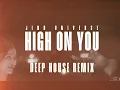 High On You | Jind Universe | Deep House Feelings Relax