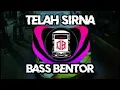 Download Lagu LAGU VIRAL DJ TIKTOK!!! AKHIRNYA SEMUA TELAH SIRNA (REMAKE - DJ BENTOR) NEW!!! 2K24