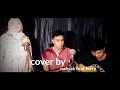 Download Lagu BAHTERA CINTA - RHOMA IRAMA -cover by nafisah feat ferry