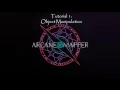 Arcane Mapper Tutorial 1 Object Manipulation
