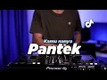 Download Lagu DJ PANTEK PANTEK TIKTOK FUL BAS | REMIX TERBARU !!