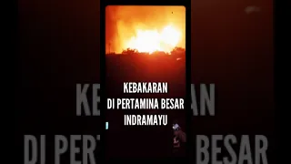 Download detik - detik kilang minyak Pertamina besar di Balongan Indramayu kebakaran || kabar Indonesia MP3