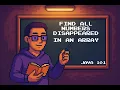 Find All Numbers Disappeared in an Array - LeetCode 448 JAVA