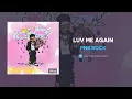 PnB Rock - LUV ME AGAIN (AUDIO)