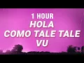 Download Lagu [1 HOUR] Sofia Reyes - Hola como tale tale vu (1, 2, 3) (Lyrics) (feat. Jason Derulo \u0026 De La Ghetto)