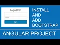 How to Install and Add Bootstrap for Angular Project LOGIN FORM