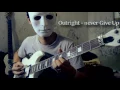 Download Lagu Outright - Never Give Up [Guitar Cover]