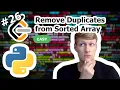 Remove Duplicates from Sorted Array Python Solution - LeetCode