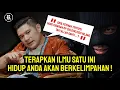 Hidup anda dijamin berkelimpahan jika anda menerapkan ilmu satu ini - Abu Marlo