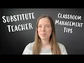 Substitute Classroom Management Tips - Tips for Subs