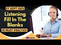 Download Lagu PTE Listening Fill in the Blanks - SEPT 2025 - MUST PRACTICE