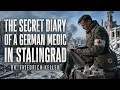 The Secret Diary of a German Medic in STALINGRAD