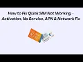 How to Fix QLink SIM Not Working - Activation No Service APN Network Fix