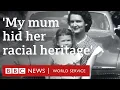 How one woman discovered her true cultural heritage - BBC World Service
