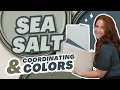 The Best Coordinating Colors for Sherwin Williams Sea Salt