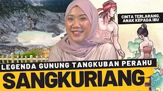 Download LEGENDA GUNUNG TANGKUBAN PERAHU - SANGKURIANG MP3