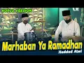 Download Lagu MARHABAN YA RAMADHAN HADDAD ALWI KOPLO VERSION (Marhaban Ya Syahro Ramadhan Ya Syahro Syiam)