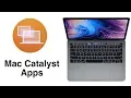 Mac Catalyst Apps Our Favorites So Far