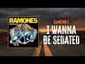 Download Lagu Ramones - I Wanna Be Sedated | Lyrics