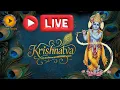 Lagu LIVE STREAMING OF KRISHNATVA | 4th December 2025 | 8.45 am