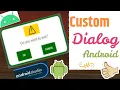 Custom Dialog in Android Java Beginners Android Tutorial - Quick Easy
