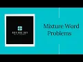 Mixture Word Problems