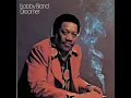 Ain't No Love In The Heart Of The City (Single Version) - Bobby "Blue" Bland