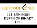 111 Minimum Depth of Binary Tree JavaScript Solution Explained LeetCode 101