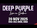 Lagu Deep Purple Live in Dubai (November 20th, 2025)