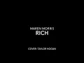 Maren Morris - Rich Cover - Taylor Hogan
