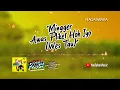 Download Lagu Raja Panci \u0026 Mala Agatha - Mingger Awas Pliket Hoh Iyo (Wes Tau) (Official Video Lyrics) #lirik