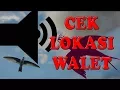 Download Lagu MENENTUKAN LOKASI WALET DENGAN CARA CEK LOKASI WALET