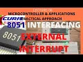 EXTERNAL INTERRUPT CODING OF 8051 WITH SWITCH AND LED