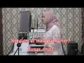 Download Lagu Semalam di malaysia (cover) || Bunga sirait