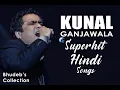 Lagu Kunal Ganjawala Hindi Songs Collection | Top 10 Kunal Ganjawala Songs | Kunal Ganjawala AudioJukebox