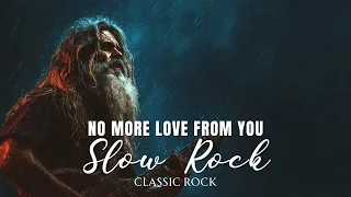 ultimate slow rock music classic rock love songs collection