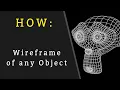 How to easily make a Wireframe in Blender in 1 Minute