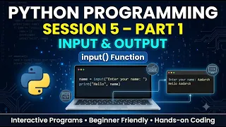 Python Course Session 5 Part 1 input Function for Beginners