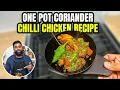 Download Lagu Spicy One Pot Coriander \u0026 Green Chilli Chicken Curry | Indian Restaurant Style Recipe