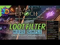 Minimal Endgame LOOT FILTER Guide LAST EPOCH S3