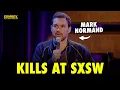 Mark Normand at SXSW Full Stand-Up Comedy Performance