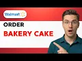 How to Order Walmart Bakery Cake 2026 Full Guide