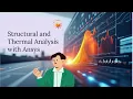 Structural and Thermal Analysis Using Ansys