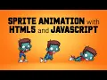 Intro to JavaScript Game Development Sprite Sheet Animation