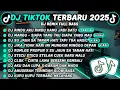 Download Lagu DJ TIKTOK TERBARU 2025-🎵DJ RINDU AKU RINDU KAMU JADI SATU🎵DJ SIAPA YANG TAU SIAPA YANG MAU