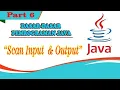 Dasar-Dasar Pemrograman Java Sistem Scan Input Output