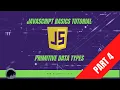 Basic JavaScript Tutorial Part 4 Primitive Data Types